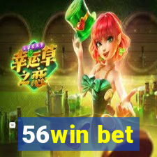 56win bet